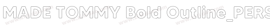MADE TOMMY Bold Outline_PERSONAL USE字体转换